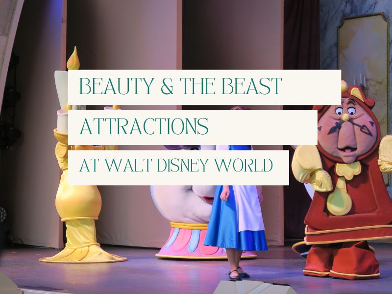 Beauty and the Beast at Walt Disney World