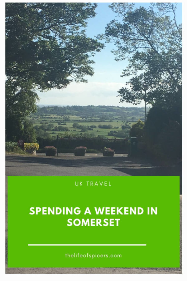 weekend in somerset