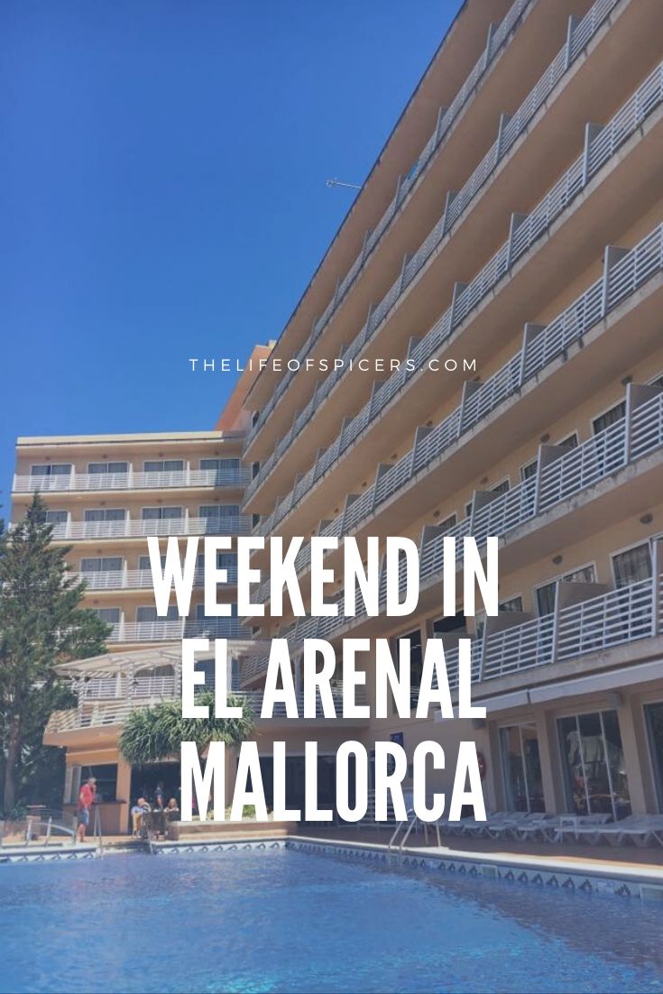 weekend in El Arenal Mallorca